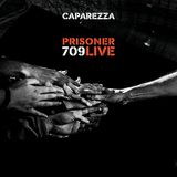Prisoner Master Music S.R.L. Prisoner 709 Live