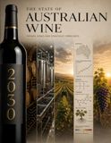 The State of Australian Wine 2030: Trends, Risks, and Strategic Forecasts