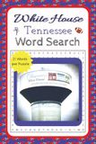 White House, Tennessee Word Search Puzzle Book