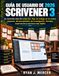 Guía Scrivener Guía De Usuario De Scrivener 3 2026: Un recorrido claro de redacción, flujo de trabajo en el corcho, esquema, almacenamiento de investigación, formato, exportación y escritura más rápida