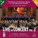 Live Royal Symphonic Band Of The Belgian Guides Live In Concert Vol.2
