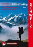 Hüttentrekking Bergverlag Rother Hüttentrekking 2 Schweiz