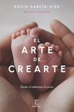 El Espasa El arte de crearte: Desde el embarazo al parto Paperback