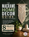 The Libri GmbH The Macrame Home Decor Guide for Adult Beginners
