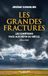 Les grandes fractures: Les chrétiens face aux défis du siècle (1954-1968)