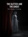 The Rena Tanimoto The Glitter And The Ghost Paperback