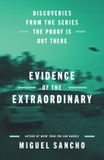 Evidence Atria Books Evidence of the Extraordinary