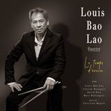 Sonic Rendezvous Louis Bao Lao Quartet - Le Temps D'Ecrire (CD)