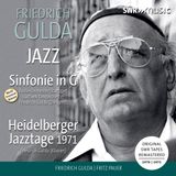 Symphonie Friedrich Gulda, Radio-Sinfonieorchester Stuttgart - Jazz | Symphony In C | Concert Heidelberg 1971 (CD) (Remastered)