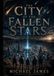 The City Of The Fallen Stars