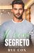 Il vicino segreto
