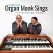 Organ Gregory Lewis - Organ Monk Sings (Introducing Ms. Raina) (CD)
