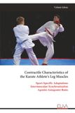 Contractile Libri GmbH Contractile Characteristics of the Karate Athlete's Leg Muscles