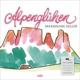 Alpengluhen Maximilian Geller - Alpenglühen (LP) (Limited Edition)