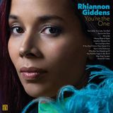 You're Rhiannon Giddens - You're The One (LP) Coloured Vinyl Transparant