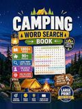 Camping Word Search Book for Adults and Seniors: Bold and Easy Edition