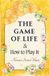 The Game of Life and How to Play It: The Timeless Classic on Faith, Success, and Purpose — A Curated Edition with an Original Essay on Florence Scovel Shinn and the New Thought Movement, and Editorial Notes