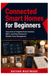 Connected Smart Homes for Beginners: Learn How to Integrate Home Assistant, MQTT, and Smart Devices for Reliable Home Management