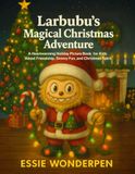 Larbubu's Magical Christmas Adventure