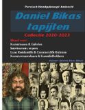 Daniel Bikas tapijten: Collectie 2020-2023