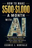 How Independently Published How To Make $500-$1,000 A Month With A.I. Paperback