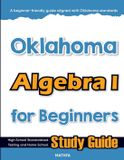 Oklahoma Mathfa Oklahoma Algebra I for Beginners Paperback