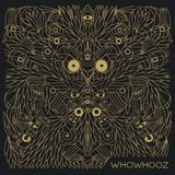 Sonic Rendezvous Whowhooz Whowhooz (LP)