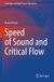 Speed Springer Nature Shock Wave and High Pressure Phenomena- Speed of Sound and Critical Flow Paperback