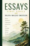 ESSAYS FIRST SERIES