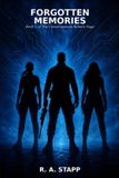 Forgotten Libri GmbH The Consciousness Reborn Saga- Forgotten Memories Paperback