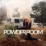 Lucky Powder Room Lucky (LP | 7"Single)