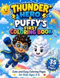 Thunder Hero & Puffy Easy Coloring Book