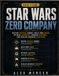 STAR WARS ZERO COMPANY THE UNOFFICIAL COMPLETE STRATEGY GUIDE