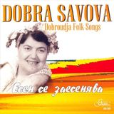 Dobroudja Gega New Dobroudja Folk Songs