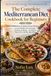 The Complete Mediterranean Diet Cookbook for Beginners
