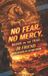 NO Libri GmbH No Fear. No Mercy. Paperback