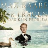 Universal Music Nederland Max Raabe - Für Frauen Ist Das Kein Problem / Zugabe (CD | DVD Audio) (Deluxe Edition)