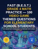 FAST (B.E.S.T.) Grade 4 Math Practice