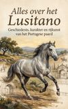 Alles Andries B.V. Alles over het Lusitano