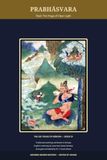 Prabhāsvara: Ösel: The Yoga of Clear Light