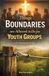 Things Libri GmbH Things Boundaries are Allowed to Do for Youth Groups (An Incomplete List) Paperback