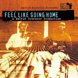 Feel Sony Bmg Feel Like Going Home - A Film