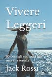 Vivere Independently Published Vivere Leggeri