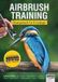 Airbrush-Training: Newart Medien & Design Airbrush-Training Paperback