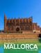 Mallorca, Spain: A Visual Journey Through Stunning Landmarks, Travel and Nature lovers.