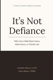 It's Bol.com It's Not Defiance: Why Your Child Shuts Down, Melts Down, or Checks Out: A Parent's Guide to Demand Avoidance Paperback