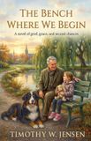 The Libri GmbH The Bench Where We Begin Paperback