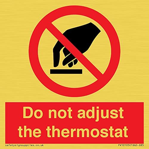 Viking Signs Stel de thermostaat niet in Sign - 85x85mm - S85