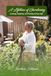 A Lifetime of Gardening