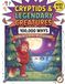 Cryptids & Legendary Creatures: 100,000 Whys: The Big Encyclopedia For Curious Minds